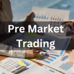 Pre Market Trading